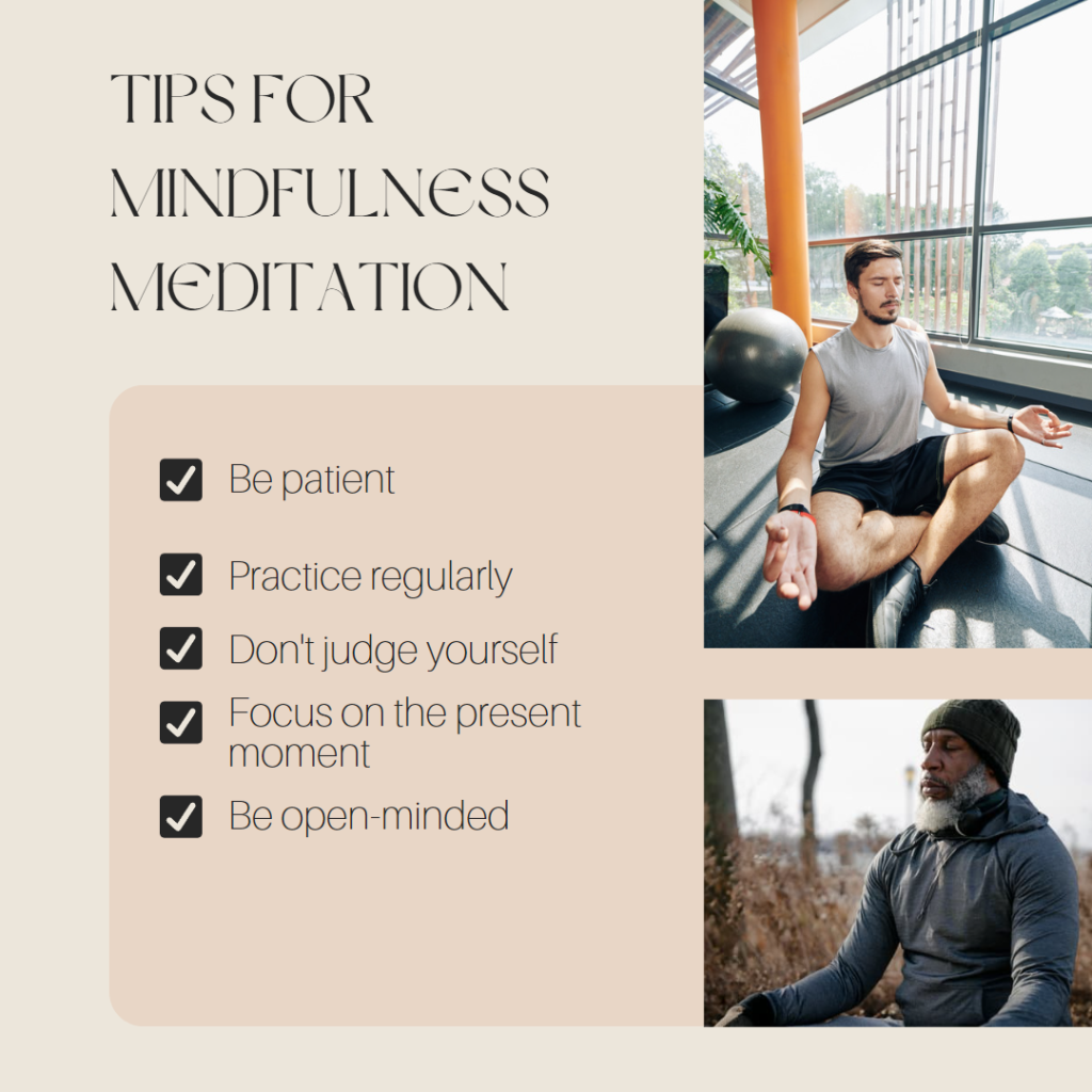 Tips for Mindfulness Meditation